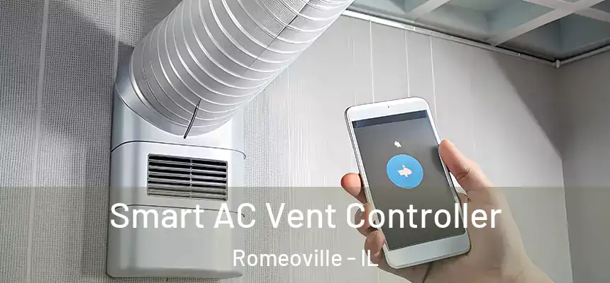 Smart AC Vent Controller Romeoville - IL